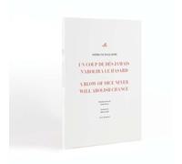Stephane Mallarme A Blow of Dice Never Will Abolish Chance: A Poem (Tascabile)