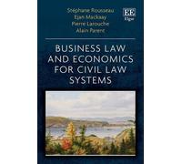 Stéphane Rousseau Alain Parent Ejan Business Law and Economi (Copertina rigida)