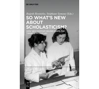 Stéphane Symons So What's New About Scholasticism? (Copertina rigida)