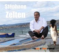 Stéphane Zelten - Vague à l'âme tropical