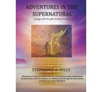 Stephanie a Hills Adventures in the Supernatural (Tascabile)