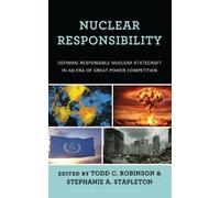 Stephanie A. Stapleton Nuclear Responsibility (Copertina rigida)