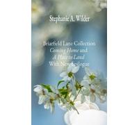 Stephanie A Wilder Briarfield Lane Collection (Copertina rigida)