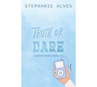Stephanie Alves Truth Or Dare - Special Edition (Tascabile)