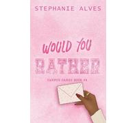 Stephanie Alves Would You Rather - Special Edition (Tascabile)
