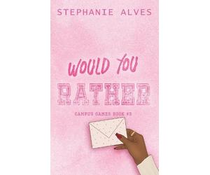 Stephanie Alves Would You Rather - Special Edition (Tascabile)