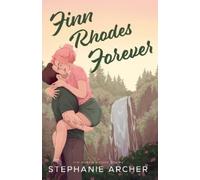 Stephanie Archer Finn Rhodes Forever (Tascabile)