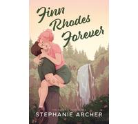 Stephanie Archer Finn Rhodes Forever (Tascabile)