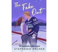 Stephanie Archer The Fake Out (Tascabile)