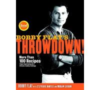Stephanie Banyas Miriam Garron Bobby Fl Bobby Flay's Throwdow (Copertina rigida)