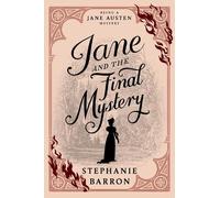 Stephanie Barron Jane and the Final Mystery (Tascabile)
