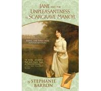 Stephanie Barron Jane and the Unpleasantness at Scargrave Manor (Tascabile)