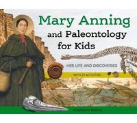 Stephanie Bearce Mary Anning and Paleontology for Kids (Tascabile)