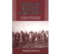 Stephanie Beswick Sudan's Blood Memory (Tascabile)