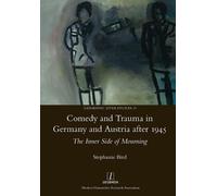 Stephanie Bird Comedy and Trauma in Germany and Austria After 1945 (Tascabile)