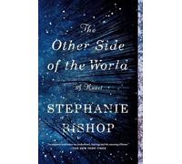 Stephanie Bishop The Other Side of the World (Tascabile)