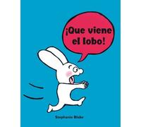 Stephanie Blake Simón, ¡Que viene el lobo / Simon . . . The (Copertina rigida)