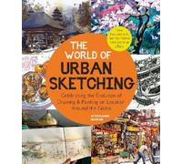 Stephanie Bower The World of Urban Sketching (Tascabile)