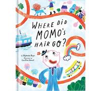 Stephanie Boyer Where Did Momo's Hair Go? (Copertina rigida)