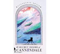 Stephanie Brick The Secret Doors of Cannondale (Copertina rigida)