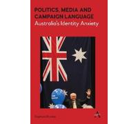 Stephanie Brookes Politics, Media and Campaign Language (Copertina rigida)