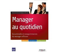 Stéphanie Brouard Manager au quotidien (Tascabile)