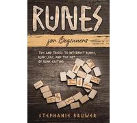 Stephanie Bruwer Bruwer Stephanie Stephen J Mendon Runes For Beginne (Tascabile)