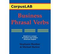 Stephanie Burdine Michael Barlow Business Phrasal Verbs (Tascabile)