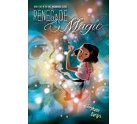 Stephanie Burgis Renegade Magic, 2 (Copertina rigida) Kat, Incorrigible