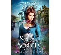Stephanie Burgis Scales and Sensibility (Copertina rigida) Regency Dragons
