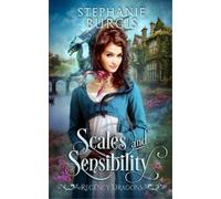 Stephanie Burgis Scales and Sensibility (Tascabile) Regency Dragons
