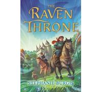 Stephanie Burgis The Raven Throne (Copertina rigida)