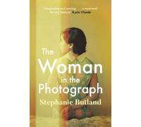 Stephanie Butland The Woman in the Photograph (Tascabile)
