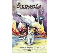 Stephanie C Fox Scheherazade Cat - The Story of a War Hero (Tascabile)