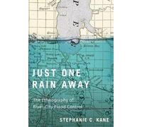 Stephanie C. Kane Just One Rain Away (Tascabile)