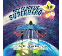 Stephanie C Unale My Favorite Superhero (Tascabile)