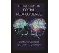 Stephanie Cacioppo John T. Cac Introduction to Social Neurosc (Copertina rigida)