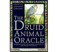 Stephanie Carr-Gomm Philip Carr-Gomm The Druid Animal Oracle (Copertina rigida)