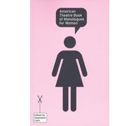 Stephanie Coen American Theatre Book of Monologues for Women (Tascabile)