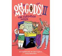Stephanie Cooke Oh My Gods 2: The Forgotten Maze Graphic Nov (Copertina rigida)