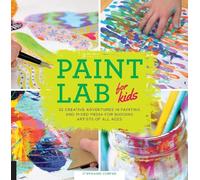 Stephanie Corfee Paint Lab for Kids (Tascabile) Lab for Kids