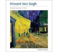 Stephanie Cotela Tanner Vincent Van Gogh Masterpieces of Art (Copertina rigida)