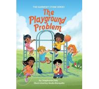 Stephanie Daly The Harmony Stone and The Playground Problem (Copertina rigida)