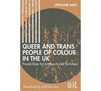 Stephanie Davis Queer and Trans People of Colour in the UK (Tascabile)