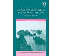 Stéphanie De Somer Autonomous Public Bodies and the Law (Copertina rigida)