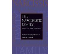 Stephanie Donaldson-Pressman Robert M. Pressm The Narcissistic Fami (Tascabile)