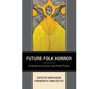 Stephanie Ellis Future Folk Horror (Copertina rigida)