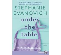 Stephanie Evanovich Under The Table [Large Print] (Tascabile)
