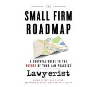 Stephanie Everett Marshall Lichty Sam Glover The Small Firm Roadmap (Tascabile)