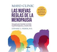 Stephanie Fabioun Mayo Clinic. Las Nuevas Reglas de la Menopausia. (Tascabile)